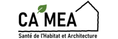 Ca'Mea - Santé de l'Habitat et Architecture